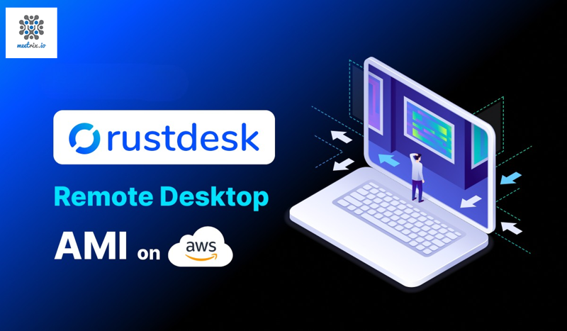 How to Install RustDesk Remote Desktop AMI on AWS